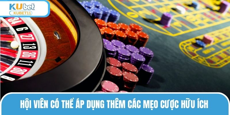 Cách thắng trong casino có thể áp dụng thêm các mẹo cược hữu ích 